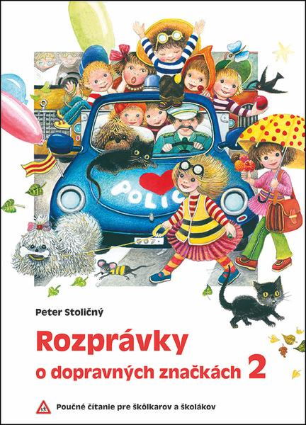 Rozprávky o dopravných značkách 2 - 978-80-573-0187-5