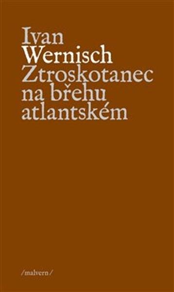 Levně Ztroskotanec na břehu atlantském