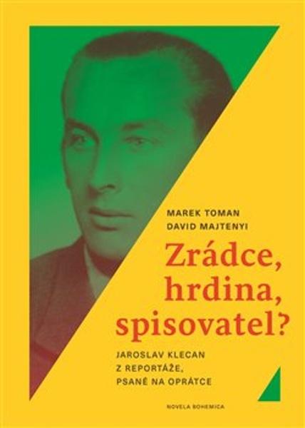 Zrádce, hrdina, spisovatel? - 978-80-88322-23-8