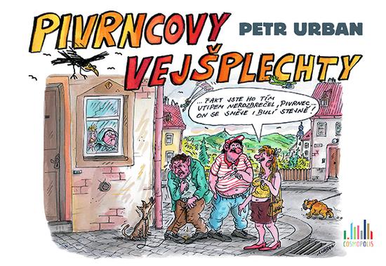 Levně Pivrncovy vejšplechty