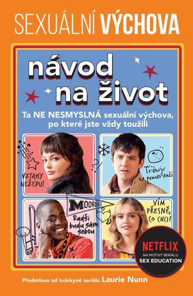 Sexuální výchova Návod na život - 978-80-242-7683-0
