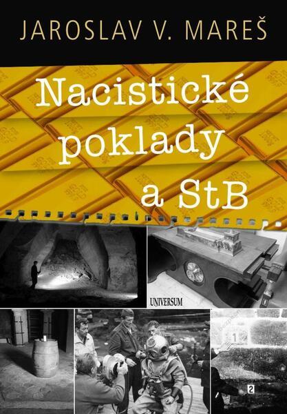 Nacistické poklady a StB - 978-80-242-7803-2