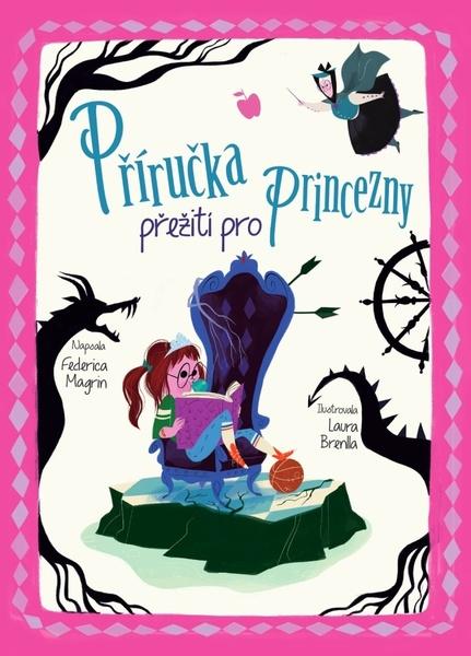 Příručka přežití pro princezny - 978-80-276-0398-5
