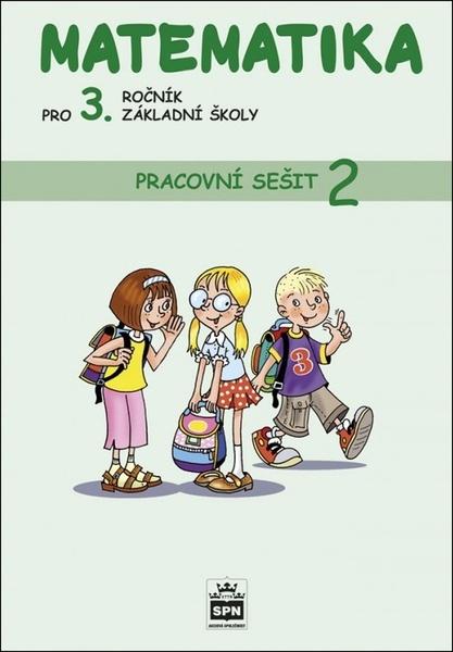 Matematika pro 3. ročník základní školy Pracovní sešit 2 - 978-80-7235-643-0
