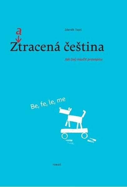 Zatracená čeština - 978-80-7311-184-7