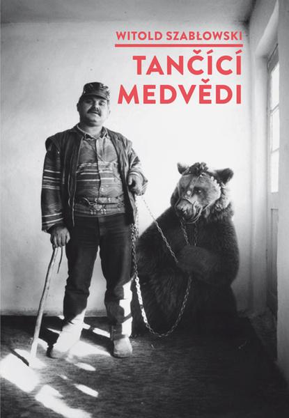 Levně Tančící medvědi