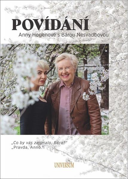 Povídání Anny Hogenové s Bárou Nesvadbovou - 978-80-242-7826-1