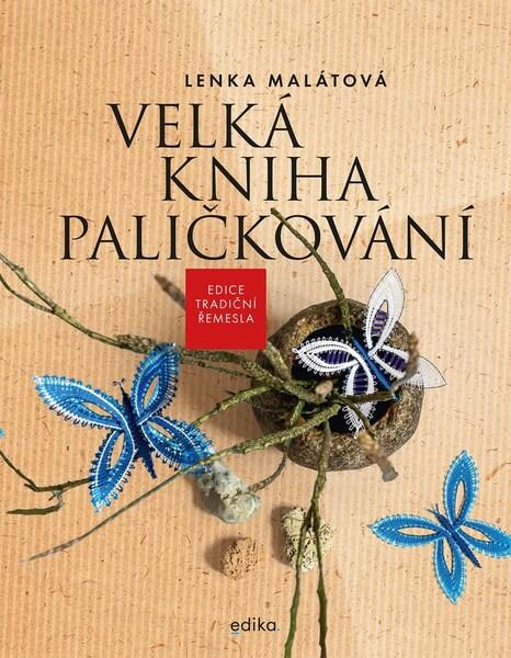 Velká kniha paličkování - 978-80-266-1661-0