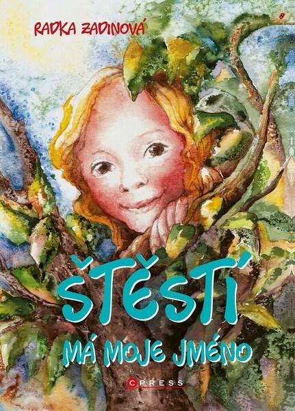 Levně Štěstí má moje jméno