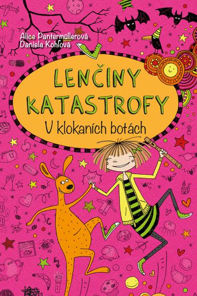 Levně Lenčiny katastrofy V klokaních botách