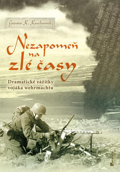 Levně Nezapomeň na zlé časy