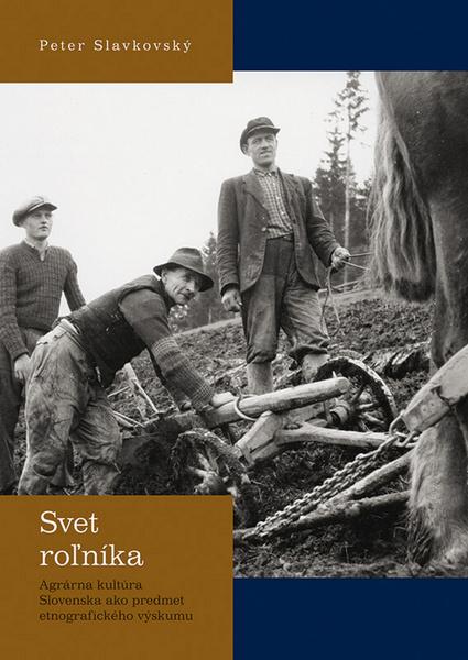 Svet roľníka - 978-80-224-1205-6