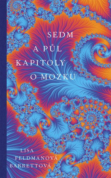 Levně Sedm a půl kapitoly o mozku