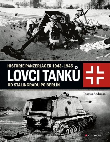 Lovci tanků - 978-80-271-3174-7