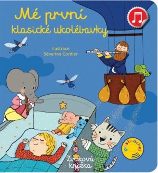 Levně Mé první klasické ukolébavky