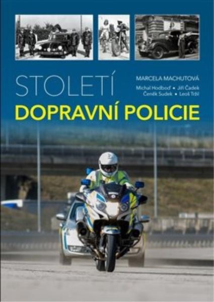 Století dopravní policie - 978-80-906693-8-3