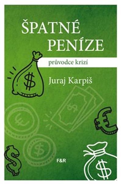 Špatné peníze - 978-80-907962-0-1