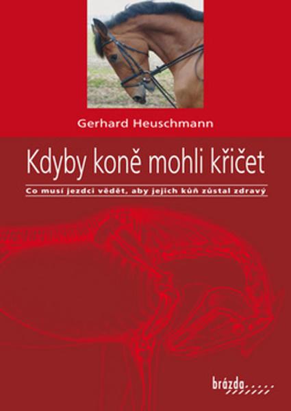 Levně Kdyby koně mohli křičet