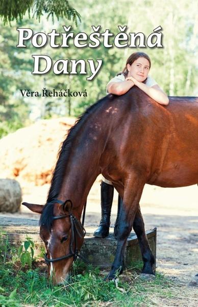 Potřeštěná Dany - 978-80-7497-334-5