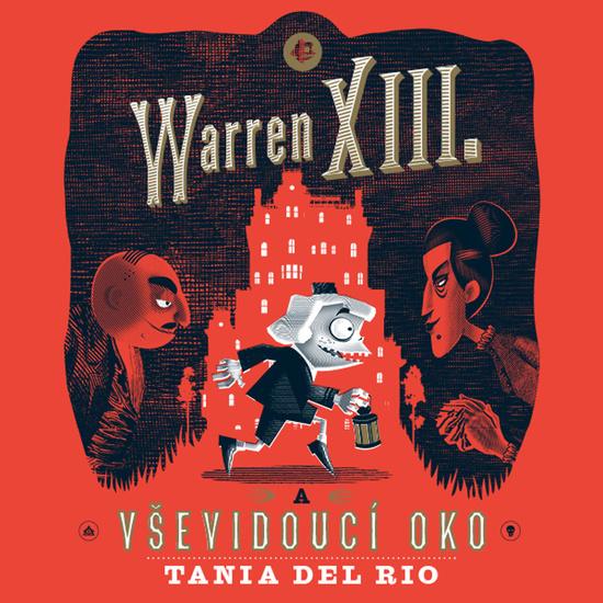 Levně Warren XIII. a Vševidoucí oko