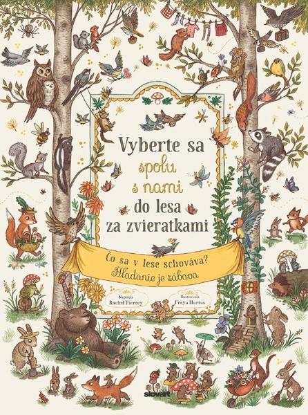 Vyberte sa spolu s nami do lesa za zvieratkami - 978-80-556-5211-5