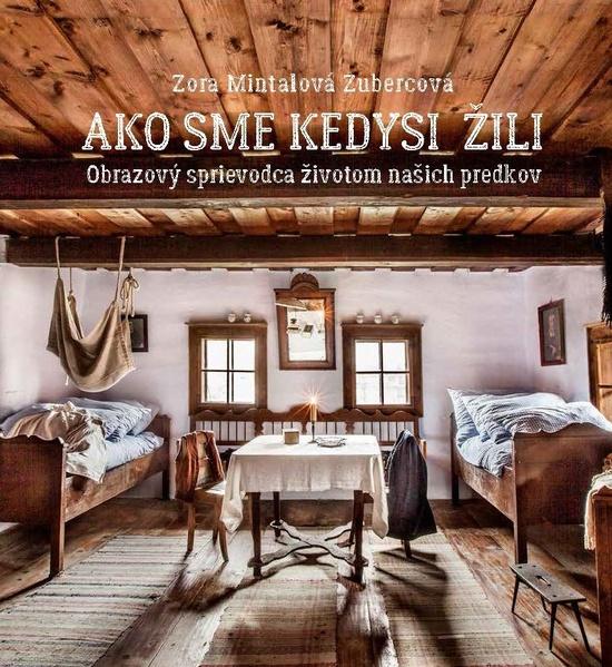 Ako sme kedysi žili - 978-80-556-5010-4