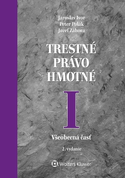 Trestné právo hmotné I - 978-80-571-0407-0