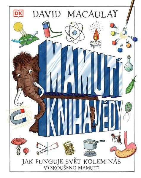 Levně Mamutí kniha vědy
