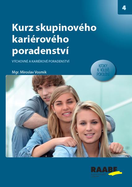 Levně Kurz skupinového karierového poradce