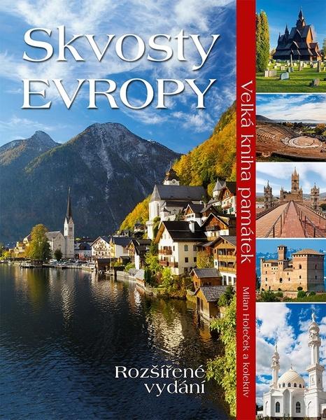 Skvosty Evropy - 978-80-7451-577-4