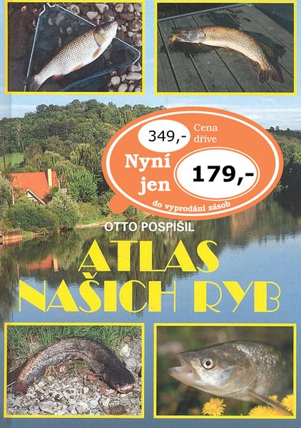 Atlas našich ryb - 978-80-7360-755-5