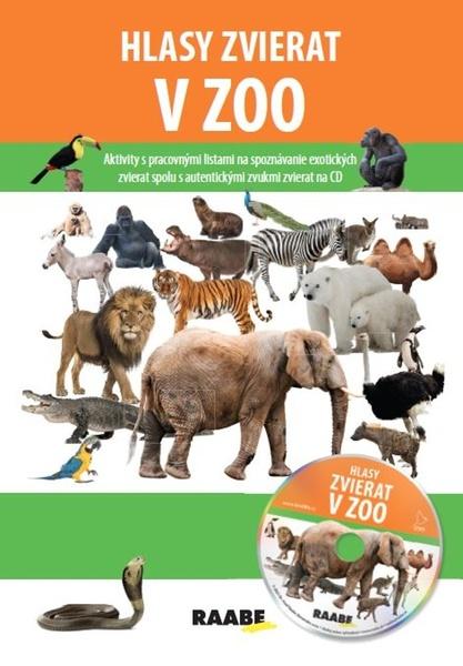 Levně Hlasy zvierat v ZOO + CD