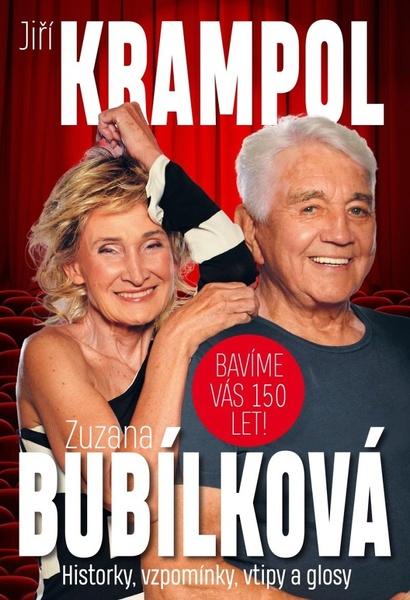 Bavíme Vás 150 let! - 978-80-88406-10-5