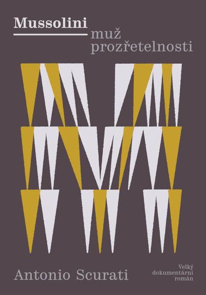Mussolini muž prozřetelnosti - 978-80-7252-890-5
