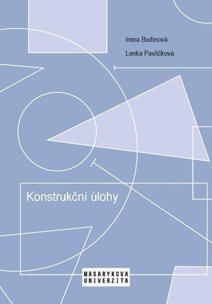 Konstrukční úlohy - 978-80-210-9818-3