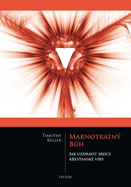 Marnotratný bůh - 978-80-7387-418-6