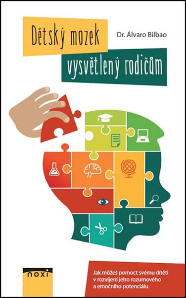 Dětský mozek vysvětlený rodičům - 978-80-8111-476-2