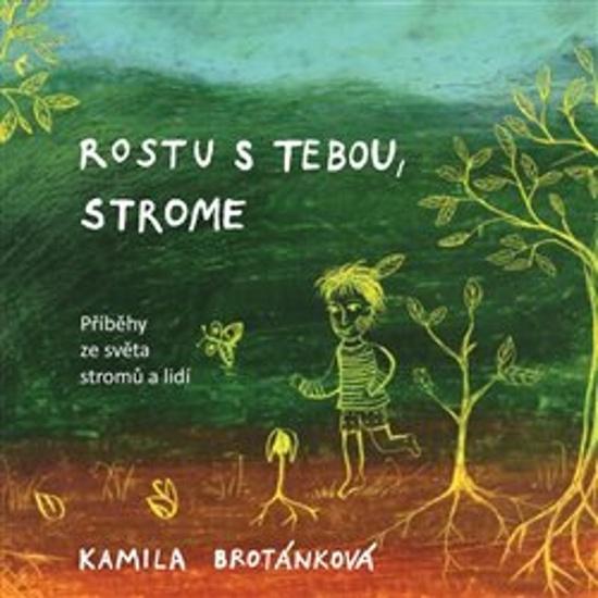 Rostu s Tebou, strome - 978-80-907974-2-0