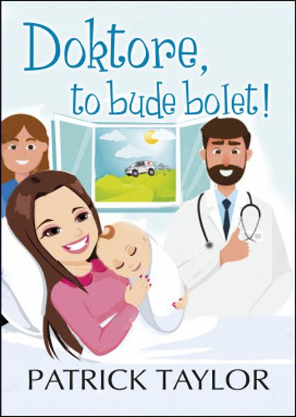 Doktore, to bude bolet! - 978-80-7335-771-9