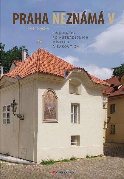 Praha neznámá V - 978-80-271-1215-9