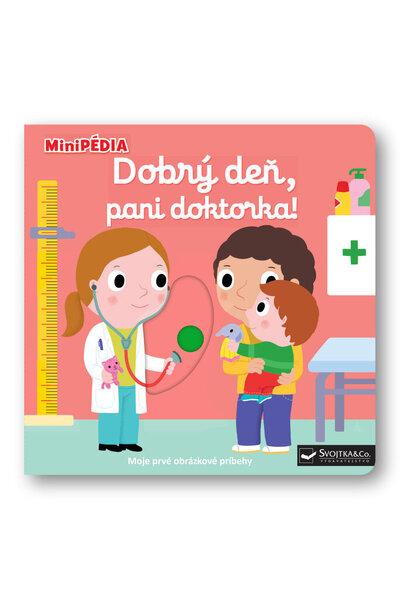 Levně MiniPÉDIA Dobrý deň, pani doktorka!