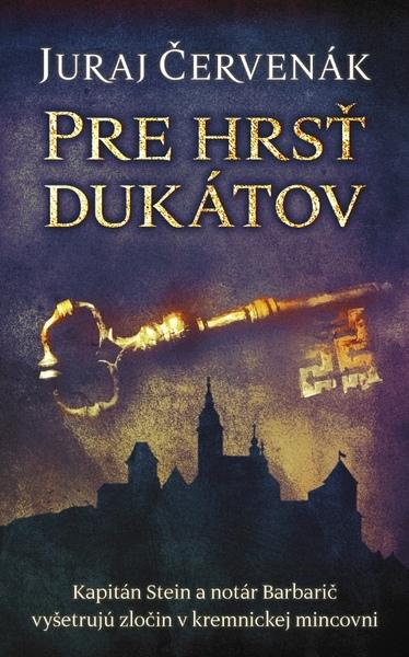 Pre hrsť dukátov - 978-80-556-5322-8