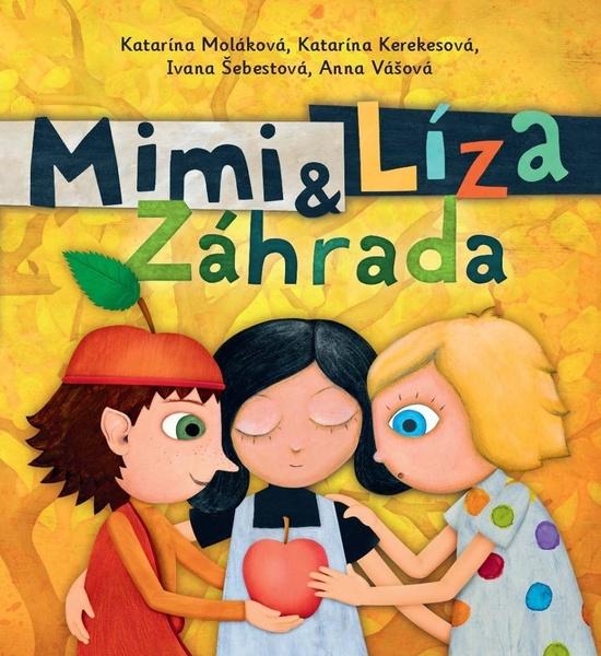 Mimi a Líza Záhrada - 978-80-556-5325-9