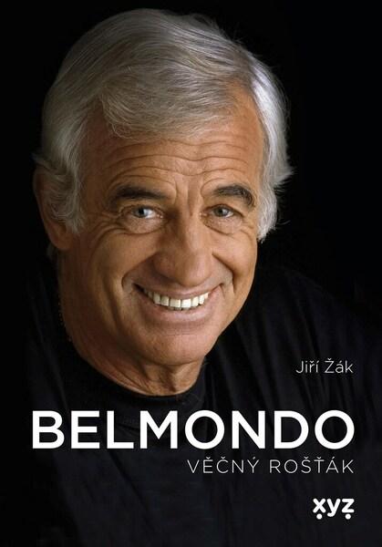 Belmondo Věčný rošťák - 978-80-7683-016-5