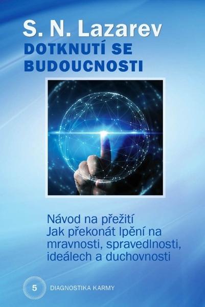 Levně Dotknutí se budoucnosti