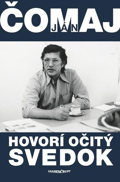 Levně Hovorí očitý svedok