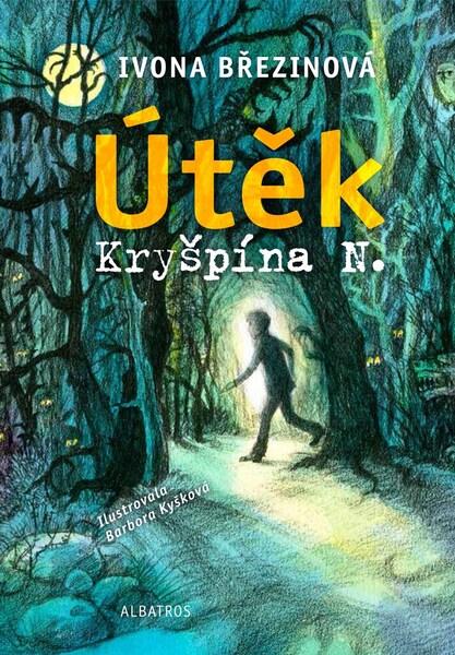 Útěk Kryšpína N. - 978-80-00-06520-5
