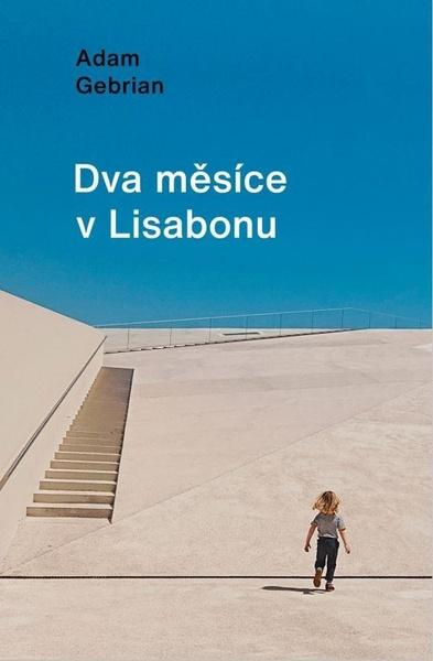 Dva měsíce v Lisabonu - 978-80-242-7848-3