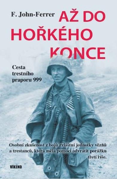 Levně Až do hořkého konce