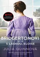 Levně Bridgertonovi S láskou, Eloise